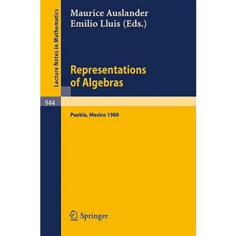 Representations of Algebras Workshop Notes of the Third International Conference on Representations Reader
