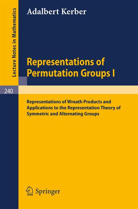 Representations of Permutation Groups 1 Representations of Wreath Products and Applications to the R Reader