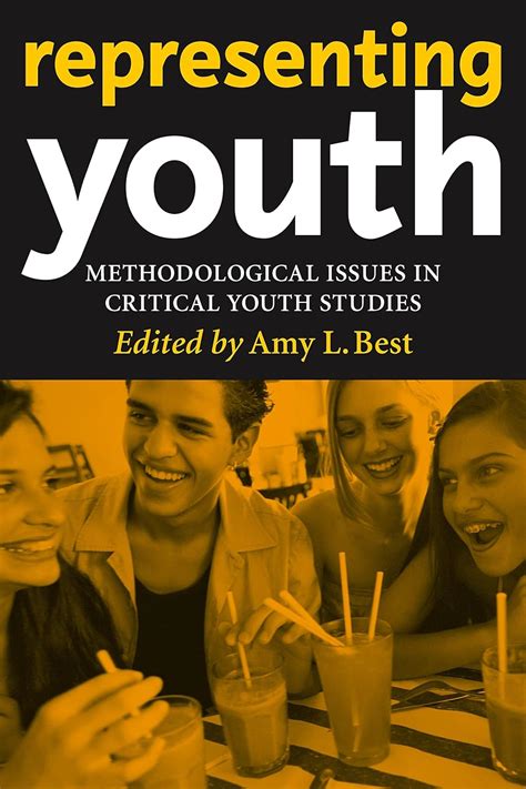 Representing Youth Methodological Issues in Critical Youth Studies PDF