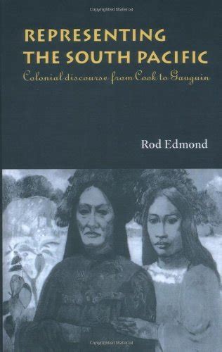 Representing the South Pacific: Colonial Discourse from Cook to Gauguin Ebook Epub