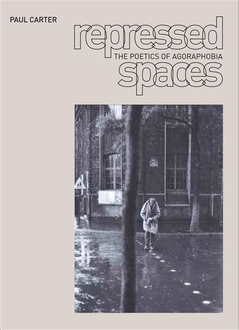 Repressed Spaces: The Poetics of Agoraphobia Ebook Epub