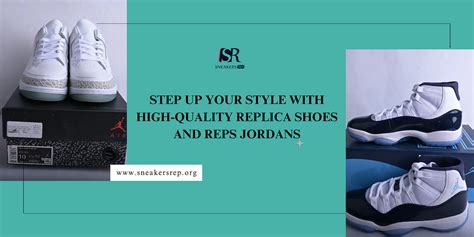 Reps Shoes Jordan: An Ultimate Guide to Flawless Knockoffs