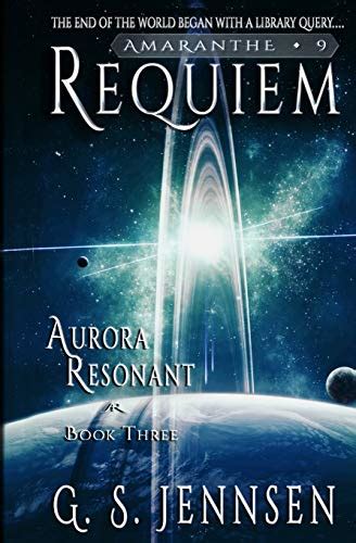 Requiem Aurora Resonant Book Three Volume 3 Kindle Editon