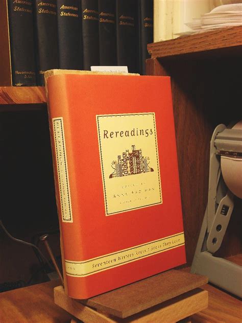 Rereadings: Seventeen writers revisit books they love Reader