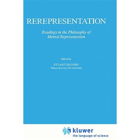 Rerepresentation Readings in the Philosophy of Mental Representation 1st Edition Doc