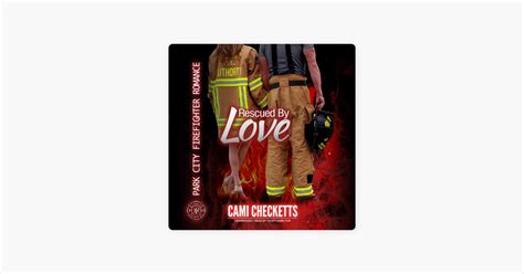 Rescued by Love Park City Firefighter Romance Epub