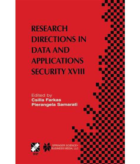 Research Directions in Data and Applications Security 1st Edition PDF