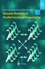 Research Directions in Parallel Functional Programming Reprint of the Original 1st Edition Kindle Editon