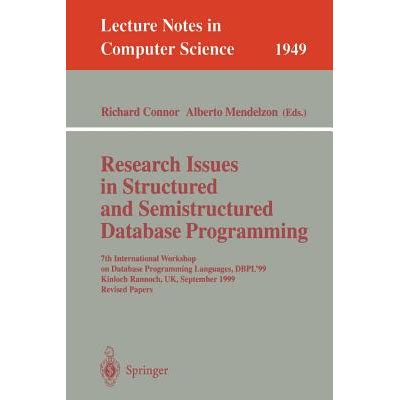 Research Issues in Structured and Semistructured Database Programming 7th International Workshop on Epub