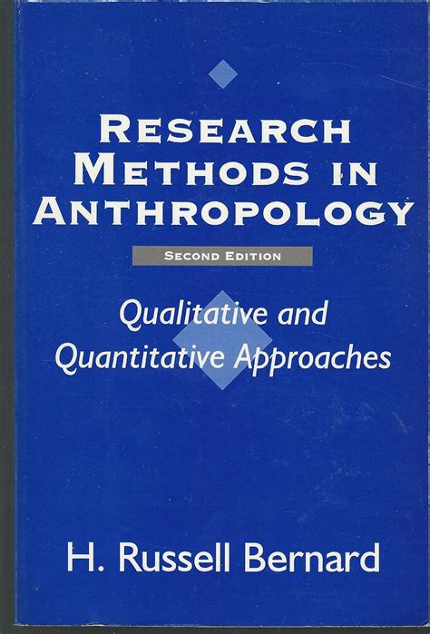 Research Methods in Anthropology Qualitative and Quantitative Approaches PDF