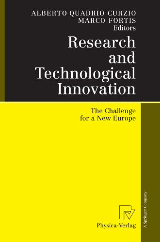 Research and Technological Innovation The Challenge for a New Europe 1st Edition Doc