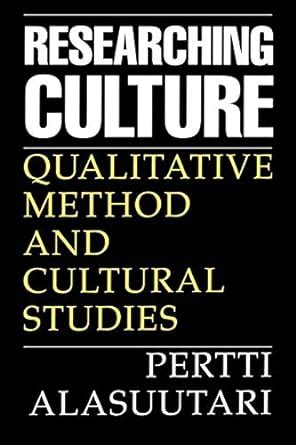 Researching Culture Qualitative Method and Cultural Studies Doc