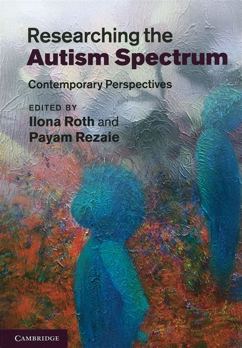 Researching the Autism Spectrum Contemporary Perspectives Epub