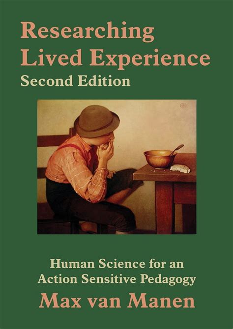 Researching.Lived.Experience.Human.Science.for.an.Action.Sensitive.Pedagogy Ebook PDF