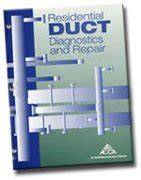 Residential Duct Diagnostics and Repair Kindle Editon