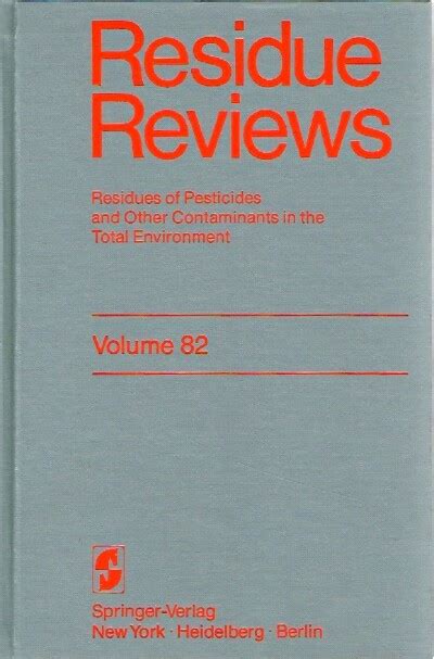 Residue Reviews Residues of Pesticides and Other Contaminants in the Total Environment Doc