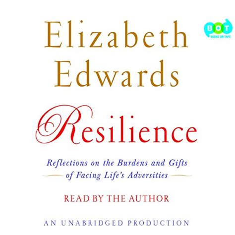 Resilience Reflections on the Burdens and Gifts of Facing Life s Adversities Epub