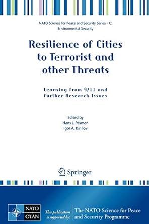 Resilience of Cities to Terrorist and other Threats Learning from 9/11 and further Research Issues P Doc