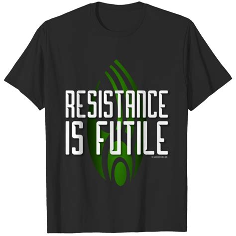 Resistance Is Futile T-Shirt: A Timeless Symbol of Acceptance and Perseverance