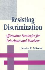 Resisting Discrimination Affirmative Strategies for Principals and Teachers Doc