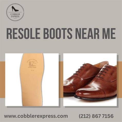 Resoling Boots Near Me: A Comprehensive Guide