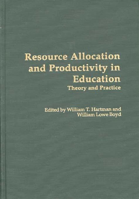 Resource Allocation and Productivity in Education Theory And Practice 1st Edition Epub