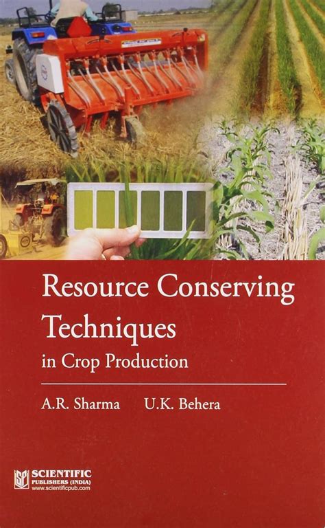 Resource Conserving Techniques in Crop Production Reader