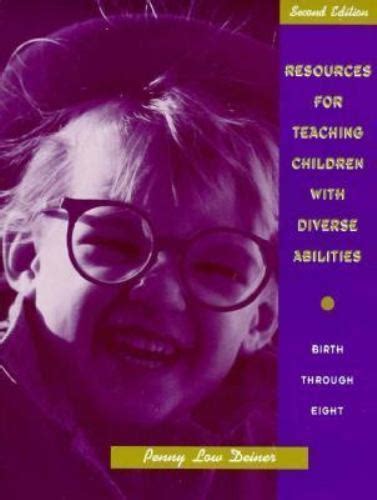 Resources for Teaching Children With Diverse Abilities Birth Through Eight Epub