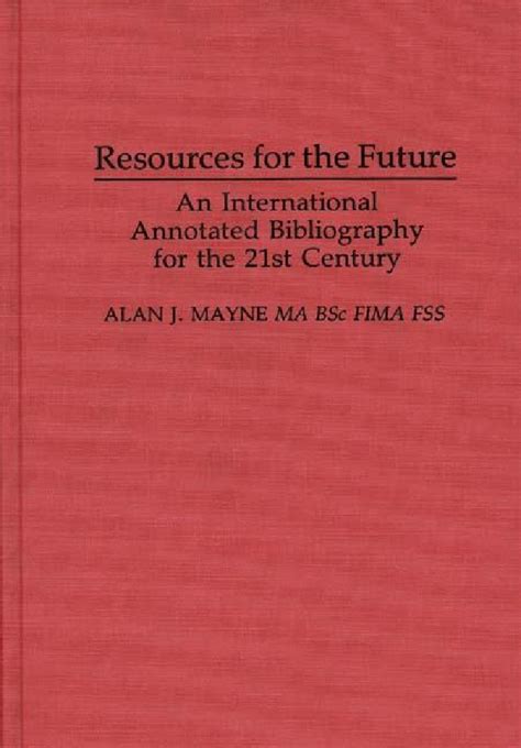 Resources for the Future An International Annotated Bibliography Doc