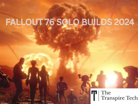 Responders Build Fallout 76: The Ultimate Guide for Wasteland Warriors