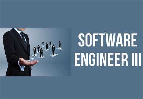 Responsibilities of a Software Engineer III