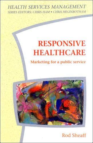 Responsive Healthcare Marketing for a Public Service PDF