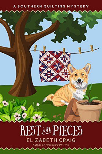 Rest in Pieces A Southern Quilting Mystery Volume 9 Doc