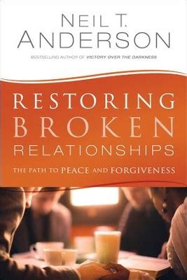 Restoring Broken Relationships The Path to Peace and Forgiveness PDF