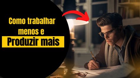 Resultado das 16 Horas: Como Trabalhar Menos e Produzir Mais