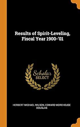 Results of Spirit Leveling in Nebraska; 1896 to 1913 Kindle Editon