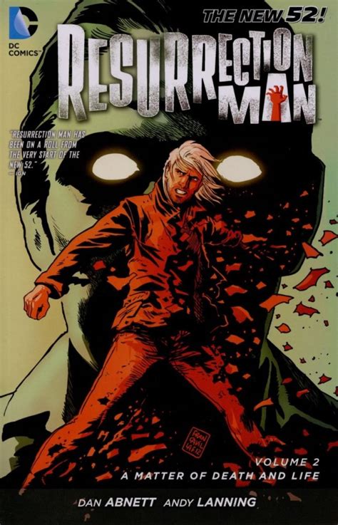 Resurrection Man Vol 2 A Matter of Death and Life The New 52 Doc