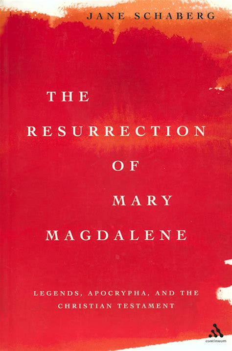 Resurrection Of Mary Magdalene: Legands Reader