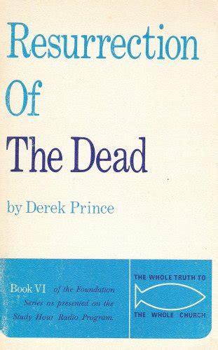 Resurrection of the Dead Foundation Series Book VI PDF