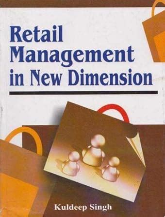 Retail Management in New Dimension Kindle Editon