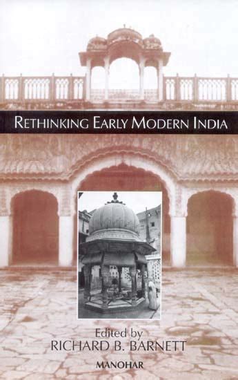 Rethinking Early Modern India Kindle Editon