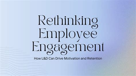 Rethinking Employee Engagement: