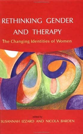 Rethinking Gender and Therapy Inner World Reader