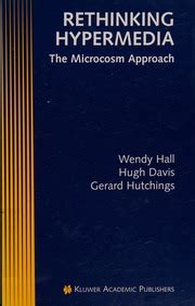 Rethinking Hypermedia The Microcosm Approach Doc