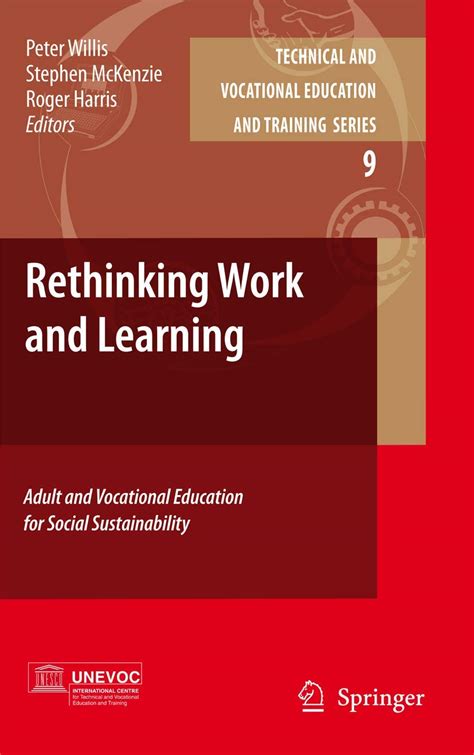 Rethinking Work and Learning Adult and Vocational Education for Social Sustainability Doc