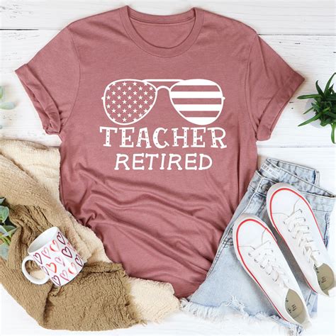 Retired Teacher Shirt: A Symbol of Pride and Accomplishment