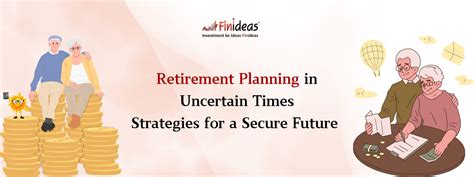 Retirement Planning in Uncertain Times