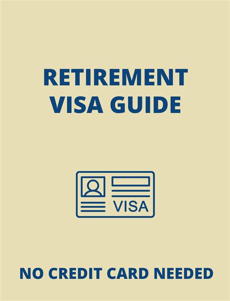 Retirement Visas: