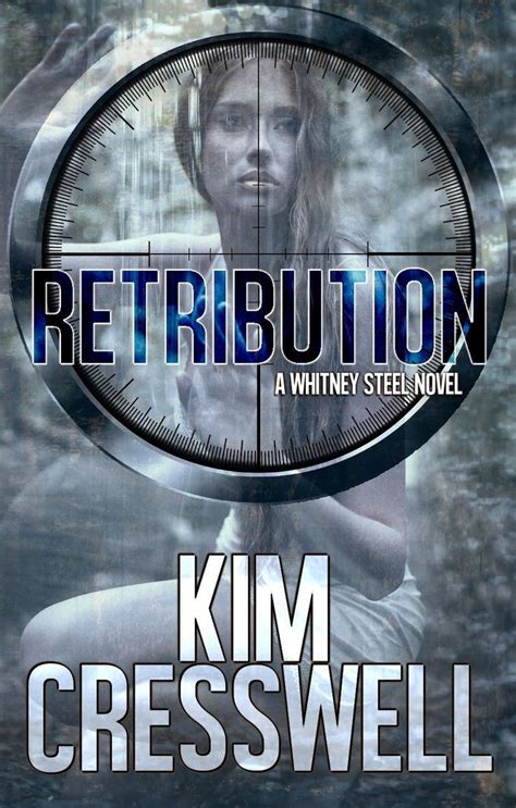 Retribution A Whitney Steel Novel Volume 2 PDF