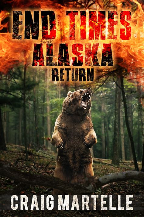 Return End Times Alaska Book 3 Kindle Editon